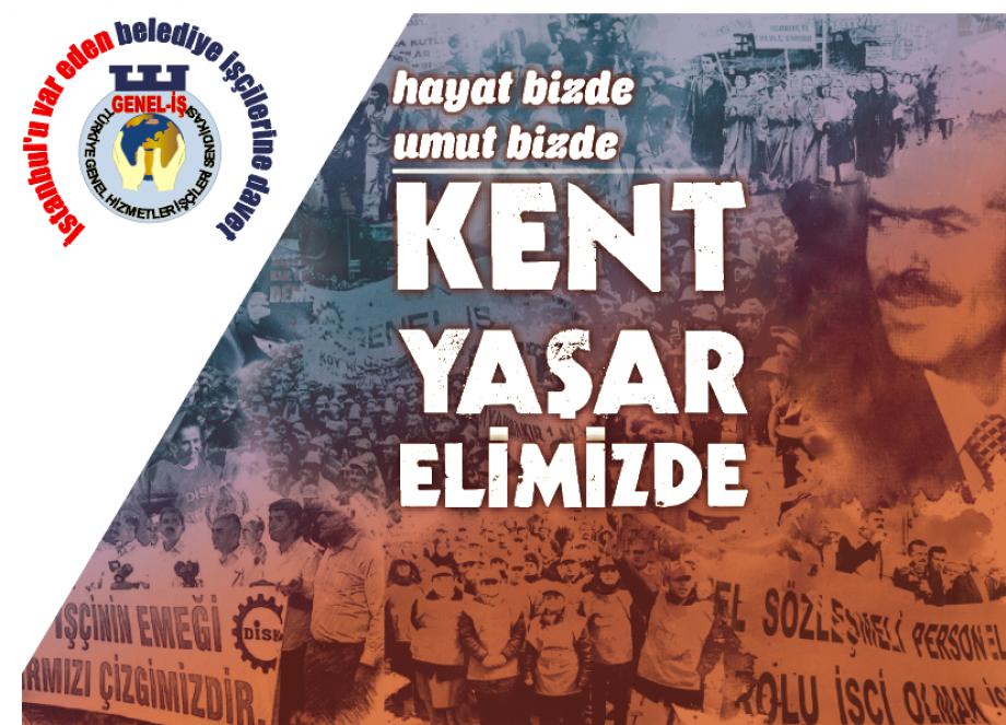 İstanbul'u Var Eden Belediye İşçilerine Davet İstanbul'u