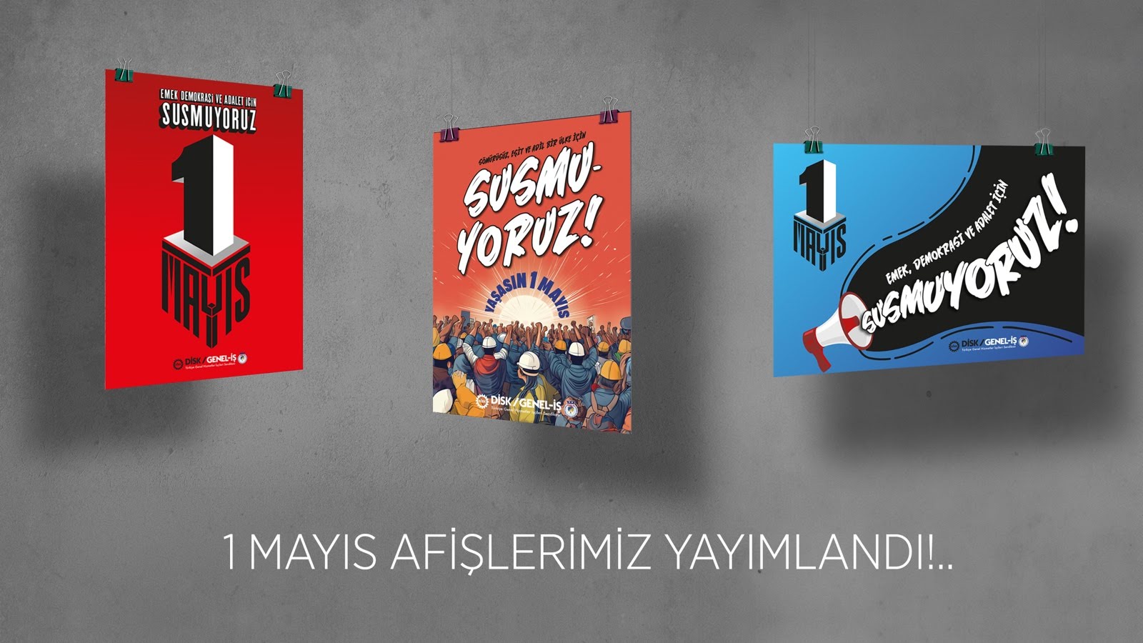 1 Mayıs Afişlerimiz Çıktı! 1