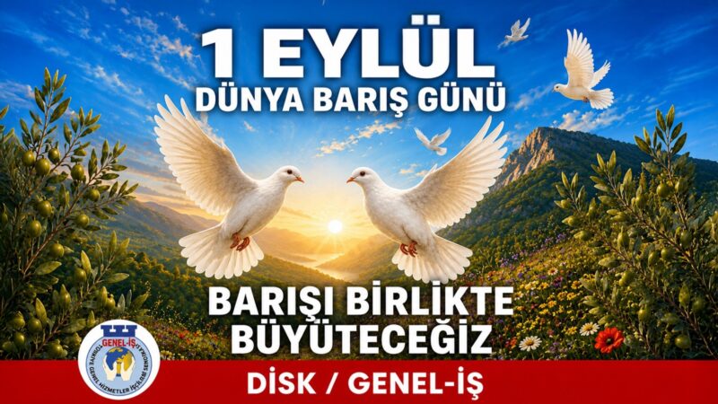 Barışı Birlikte Büyütelim!