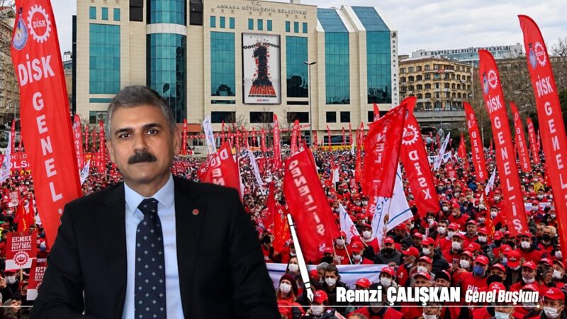 Genel Başkanımız Remzi Çalışkan, Emek Gazetesinin 192. Sayısı için Yazdı: Emeğin Hakları, Gelirde Adalet ve Demokrasi Mücadelesi
